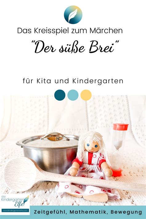 Das Kreisspiel Zum M Rchen Der S E Brei Ist Eine Idee F R