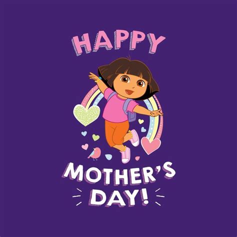 Dora The Explorer Happy Mothers Day Allevery Happy Mothers Day Happy Mothers Dora The