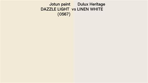 Jotun Paint DAZZLE LIGHT 0567 Vs Dulux Heritage LINEN WHITE Side By