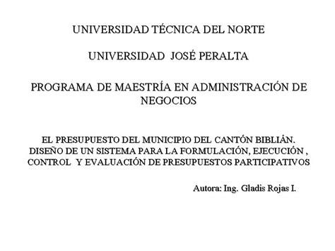 UNIVERSIDAD TCNICA DEL NORTE UNIVERSIDAD JOS PERALTA PROGRAMA