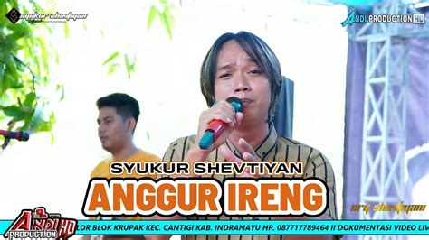 ANGGUR IRENG SYUKUR SHEVTIYAN ERY SHEVTIYANI GROUP LAMARANTARUNG