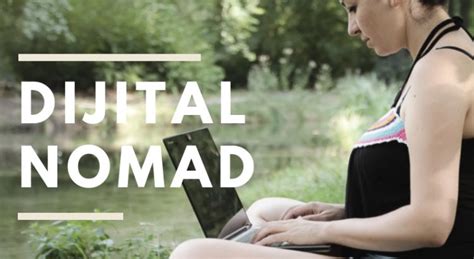 Dijital Nomad Nedir