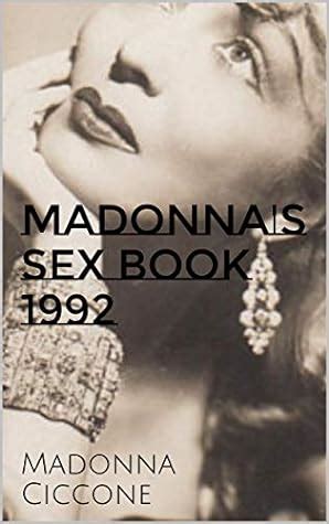 Madonna S Sex Book By Madonna Ciccone