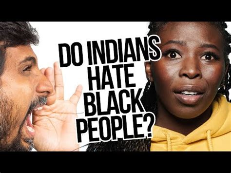 Indians Hate Black People MY STORY Chating Racism And Anti