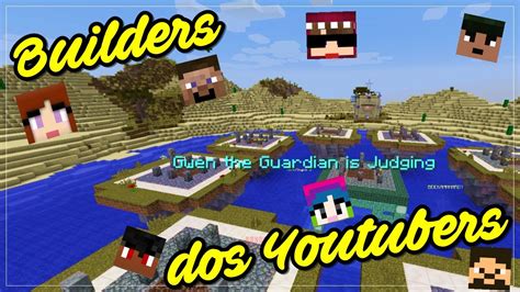 Minecraft O Melhor Speed Builders Muitos Youtubers Quem Venceu