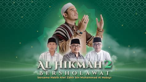 AL HIKMAH 2 BERSHOLAWAT Dalam Rangka Isra Mi Raj Bersama Habib Alwi