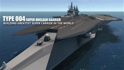 Chinas Type 004 Super Aircraft Carrier Big Bigger Biggest The Worlds