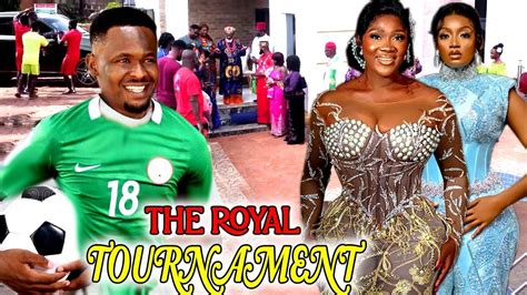 The Royal Tournament COMPLETE NEW MOVIE Zubby Michael Adaeze Eluke