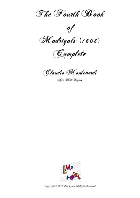 Monteverdi The Fourth Book Of Madrigals Complete Arr Mike Lyons