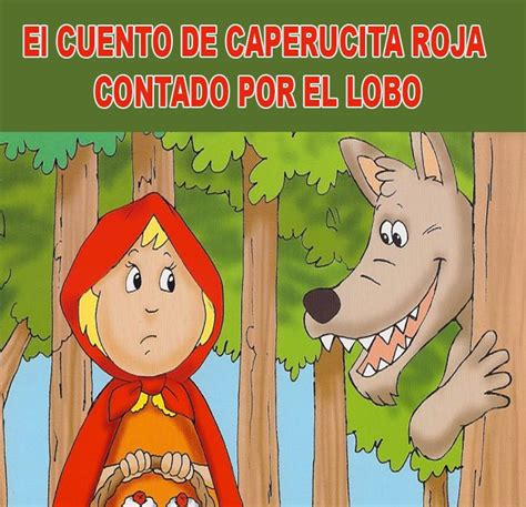 Álbumes 90 Foto Caperucita Y El Lobo Cuento Corto El último