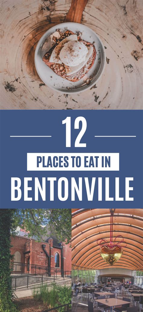 Explore the Top Restaurants in Bentonville, Arkansas