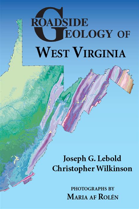 Roadside Geology Of West Virginia Mountain Press