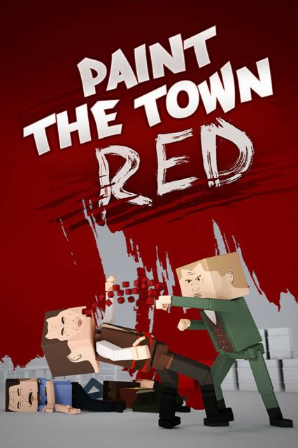 Paint the Town Red - Ocean of Games