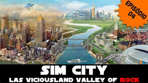 Let S Play Simcity Simcity Ep Sugest Es Dos Inscritos E Muito