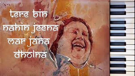 Tere Bin Nahi Jeena Mar Jana Kachche Dhaage Harmonium Youtube