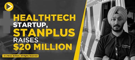 Healthtech Startup StanPlus Raises 20 Million