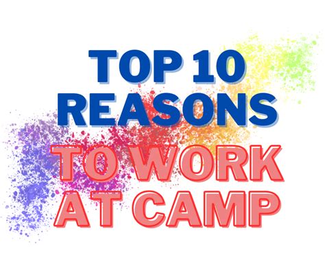 Top Reasons To Work At Camp Get Connected