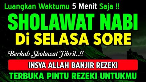 PUTAR PAGI INI Sholawat Jibril Pengabul Segala Hajat Mendatangkan