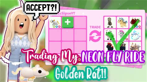 Trading My Neon Fly Ride Golden Rat In Adopt Me Crazy