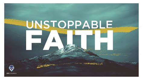 Unstoppable Faith 4 Faith For Hard Times Youtube