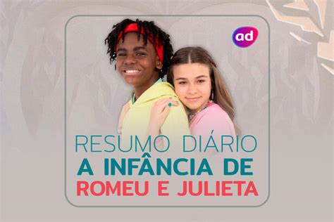 A Infância de Romeu e Julieta Tudo sobre a novela infantil do SBT