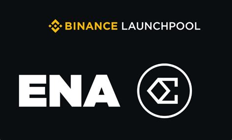 Binance Unveils Ethena On Launchpool For ENA Farming