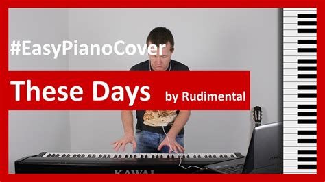 These Days By Rudimental Easypianocover Youtube