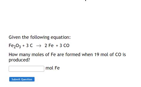 Solved Given The Following Equation Fe2o3 3 C →→ 2 Fe