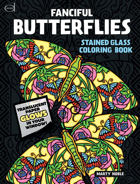 Dover Stained Glass Color Book Fancy Butterflies Dp486494 Dover Butterfly Coloring Books