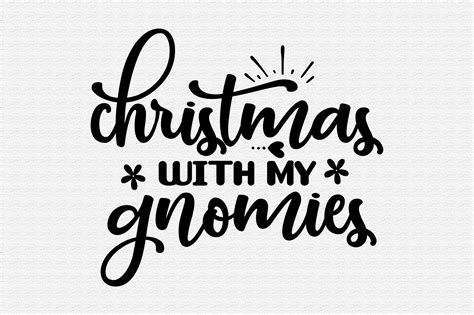 Christmas With My Gnomies Svg Graphic By Nirmal Roy Creative Fabrica