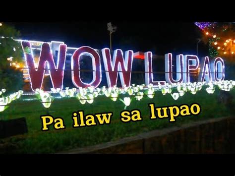 Lupao Nueva Ecija Wow Lupao Pa Ilaw YouTube