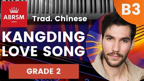 Grade 2 Piano B3 Kangding Love Song Trad Chinese Abrsm 2023