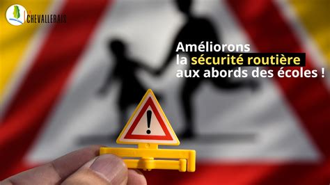 Améliorons la sécurité routière aux abords des écoles La Chevallerais