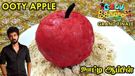 Cook With Comali Finale Episode Ooty Apple By Darshan Cook With