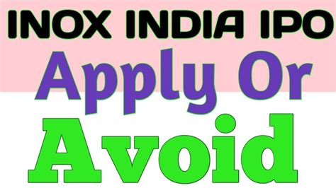 Inox India Ipo Apply Or Avoid Inox India Ipo Analysis Youtube