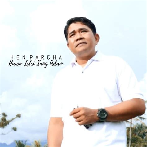 Stream Hawa Istri Sang Adam (Lagu Pop Indonesia Romantis) by Hen Parcha ...