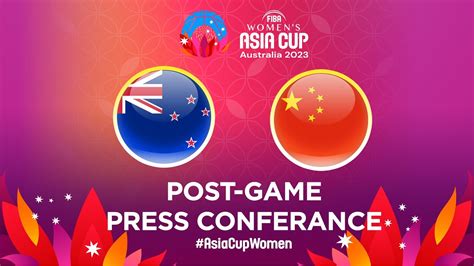 New Zealand V China Press Conference Fiba Womens Asia Cup 2023