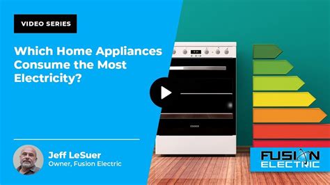 Which Home Appliances Consume The Most Electricity