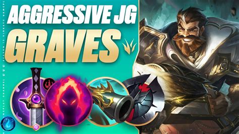 Why This Is Still The Best Graves Jungle Build How To Play Graves