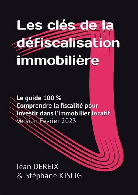 Optimiser sa fiscalité lors d un investissement immobilier les clés