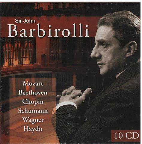 John Barbirolli Johannes Brahms Jean Sibelius Edvard Grieg Camille