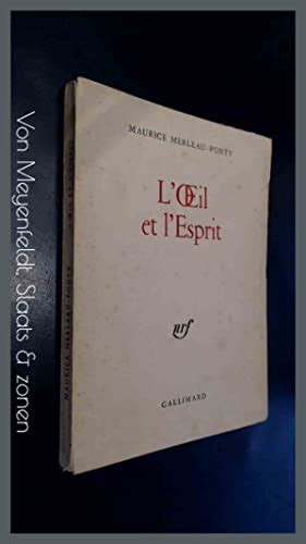 L Oeil Et L Esprit By Merleau Ponty Maurice Bon Etat Broche 1964