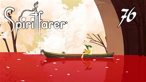 Spiritfarer Let S Play Abschied Von Beverly Feuer Von Tondor