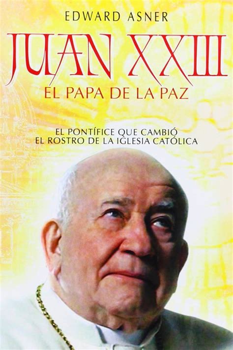 Juan XXIII El papa de la paz Película 2002 SensaCine