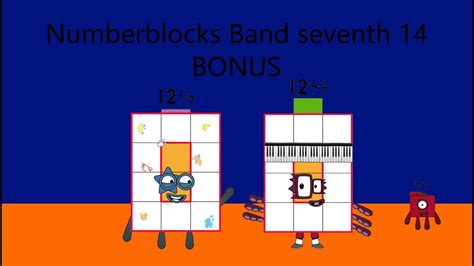 Numberblocks Band seventh 14 + BONUS - YouTube