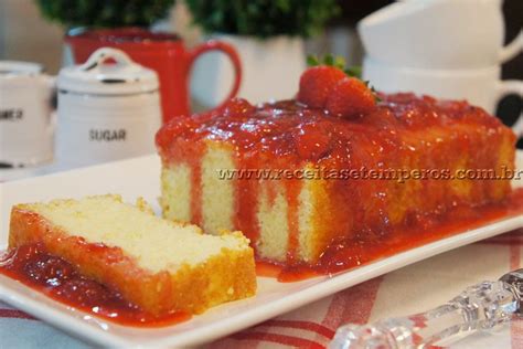 Receita De Bolo De Iogurte Calda De Morango Receitas E Temperos