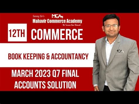 12th Bk Board Paper March 2023 Final Accounts Solution Maharashtra