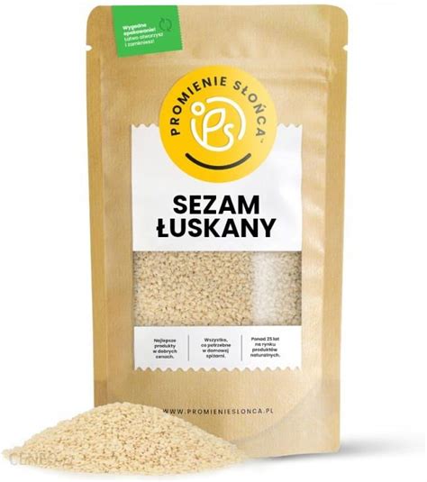 Promienie Słońca Sezam Łuskany 500g Naturalny Ceny i opinie Ceneo pl