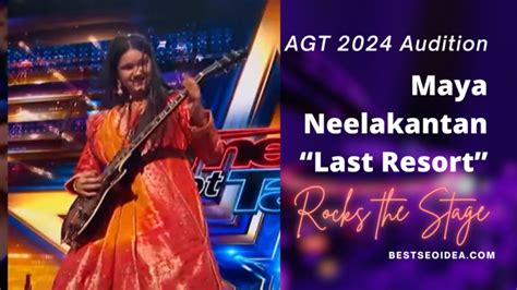 AGT 2024 Audition Indian Guitarist Maya Neelakantan S Last Resort