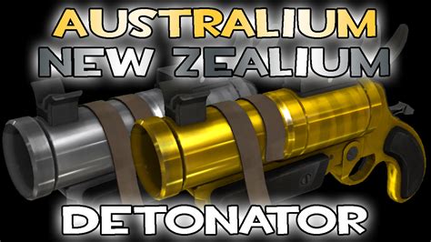 Australiumnew Zealium Detonator Team Fortress 2 Mods